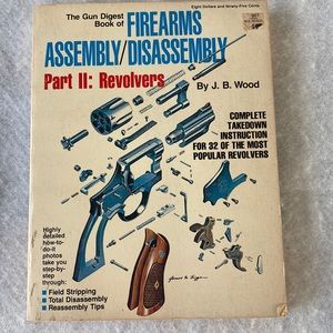 Gun Digest Book of Firearms Assembly 1979